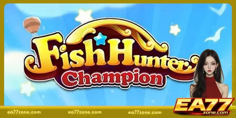 Fish Hunter Champion arcade fishing game visual featuring underwater theme and reward-based gameplay elements